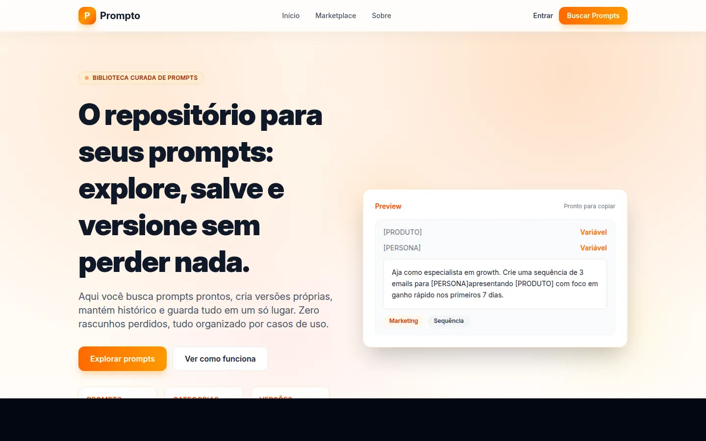 Página inicial do Prompto, com o título "O repositório para seus prompts: explore, salve e versione sem perder nada" e um preview de prompt com variáveis destacadas.